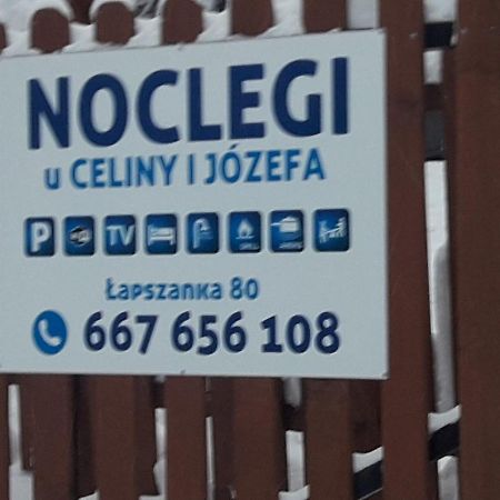 Noclegi U Celiny I Jozefa Lapszanka Exterior photo
